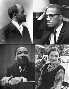 W.E.B. Du Bois, Malcolm X, Dr. Martin Luther King Jr., and Rosa Parks